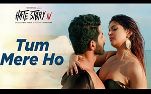 Tum Mere Ho Song - 'Hate Story IV'