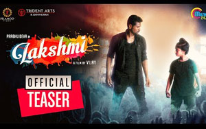 Teaser of 'Lakshmi' ft. Prabhu Deva & Aishwarya Rajesh