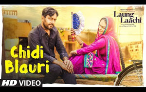 Chidi Blauri Song - 'Laung Laachi'