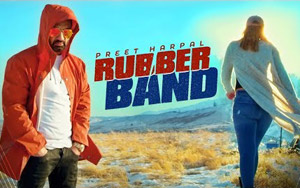 Punjabi Song Rubber Band by Preet Harpal