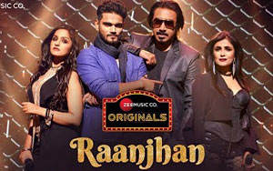 Raanjhan Song by Shibani Kashyap, Yasser Desai & Asees Kaur