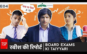 Board Exams Ki Taiyari - TSP's Rabish Ki Report