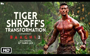 Tiger Shroff's Transformation - 'Baaghi 2'