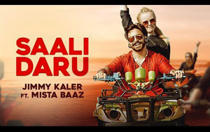 Punjabi Song Saali Daru by Jimmy Kaler