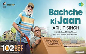 Bachche Ki Jaan Song - '102 Not Out'