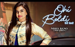 Punjabi Song Ohi Boldi by Nisha Bano