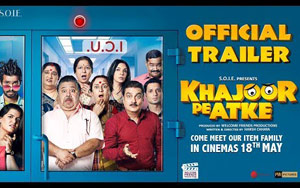 'Khajoor Pe Atke' Trailer 