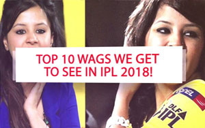 Top 10 WAGs We Get To See in IPL 2018!