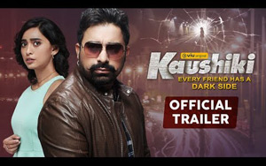 'Kaushiki' Trailer ft. Rannvijay Singh & Sayani Gupta