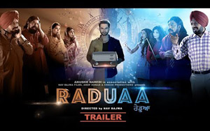 Trailer of Punjabi Movie 'Raduaa'