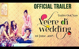 'Veere Di Wedding' Trailer 