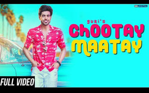 Punjabi Song Chootay Maatay by Guri