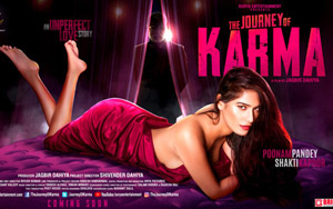 'The Journey Of Karma' Teaser ft. Poonam Pandey