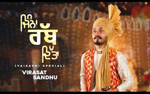 Punjabi Song Jinna Rabb Ditta by Virasat Sandhu 