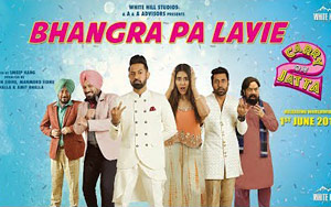 Bhangra Pa Laiye - 'Carry On Jatta 2'