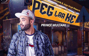 Punjabi Song Peg Laa Ke by Prince Multani