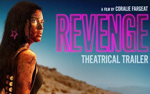 'Revenge' Trailer Gets Bloody and Brutal