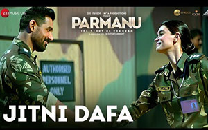 Jitni Dafa Song - 'PARMANU - The Story Of Pokhran'