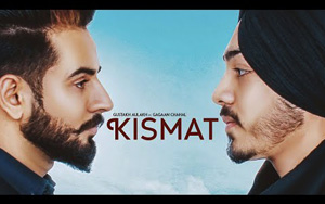 Punjabi Song Kismat by Gustakh Aulakh