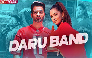 Punjabi Song Daru Band by Mankirt Aulakh