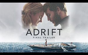 Trailer for Sailing Survival Drama 'Adrift'