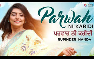 Punjabi Song Parwah Ni Karidi by Rupinder Handa 