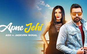 Punjabi Song Apne Jehi by ASH