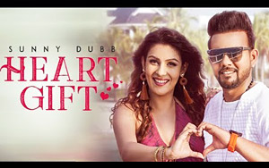 Punjabi Song Heart Gift by Sunny Dubb