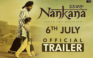 Trailer of Punjbi Movie 'Nankana'