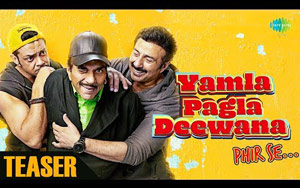 'Yamla Pagla Deewana Phir Se' Teaser