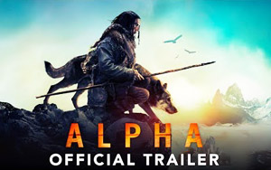 'ALPHA' Trailer