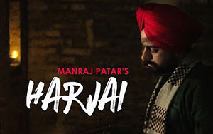 Harjai Punjabi Song by Manraj Patar 