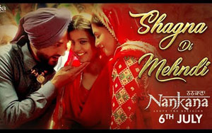 Shagna Di Mehndi Song - 'Nankana'