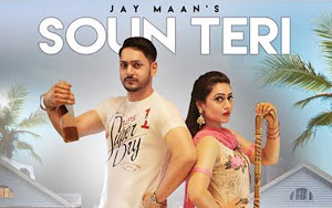 Punjabi Song Saun Teri by Jay Maan