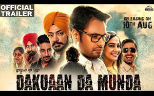 Trailer of Punjabi Movie 'Dakuaan Da Munda'