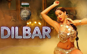 DILBAR Song ft. Nora Fatehi - 'Satyameva Jayate'