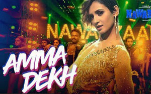 Amma Dekh Song - 'NAWABZAADE'