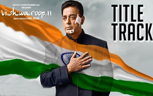 'Vishwaroop 2' Title Song