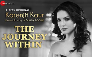 The Journey Within - 'Karenjit Kaur - The Untold Story of Sunny Leone'