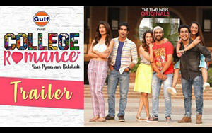 Trailer of 'College Romance' Web Series