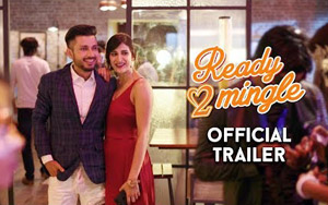 'Ready 2 Mingle' Trailer ft. Aahana Kumra