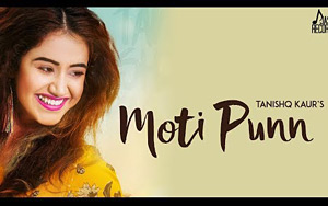 Punjabi Song Moti Punn by Tanishq Kaur 