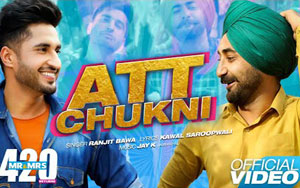 Att Chukni Song - 'Mr and Mrs 420 Returns'