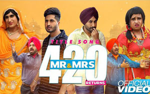 Watch the title track of upcoming Punjabi comedy movie `Mr and Mrs 420 Returns`<br>Singer & Music: Gurcharan Singh<br>Lyrics: Vinder Nathumajra
<br>Starring: Jassie Gill, Ranjit Bawa, Jaswinder Bhalla, Gurgreet Ghuggi, Payal Rajput,Avantika Hundal, Karamjit Anmol, Anita Devgan, Naresh Kathooria, Gurmeet Saajan<br>Directed by Ksshitij Chaudhary