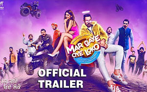 Trailer of Punjabi Movie 'Mar Gaye Oye Loko'