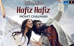 Hafiz Hafiz Song - 'Laila Majnu'