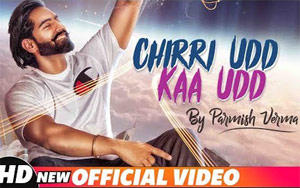 Punjabi Song Chirri Udd Kaa Udd by Parmish Verma