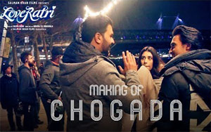 Making Of Chogada Song - 'Loveratri'