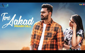 Punjabi Song Teri Aakad by Prabh Gill