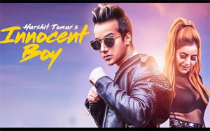 Punjabi Song Innocent Boy by Harshit Tomar